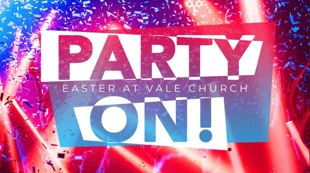 Easter at Vale 2023 | Party On