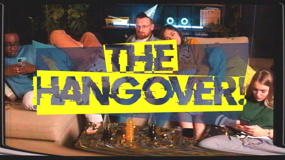 The Hangover!
